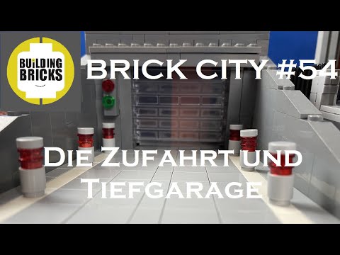 Brick City #54 Die Zufahrt und Tiefgarage