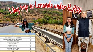 Lonavala A to Z : Complete Guide to Explore Lonavala in Budget || 1 Day in Lonavala