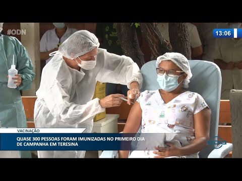 Quase 300 pessoas foram imunizadas no primeiro dia de campanha em Teresina 20 01 2021