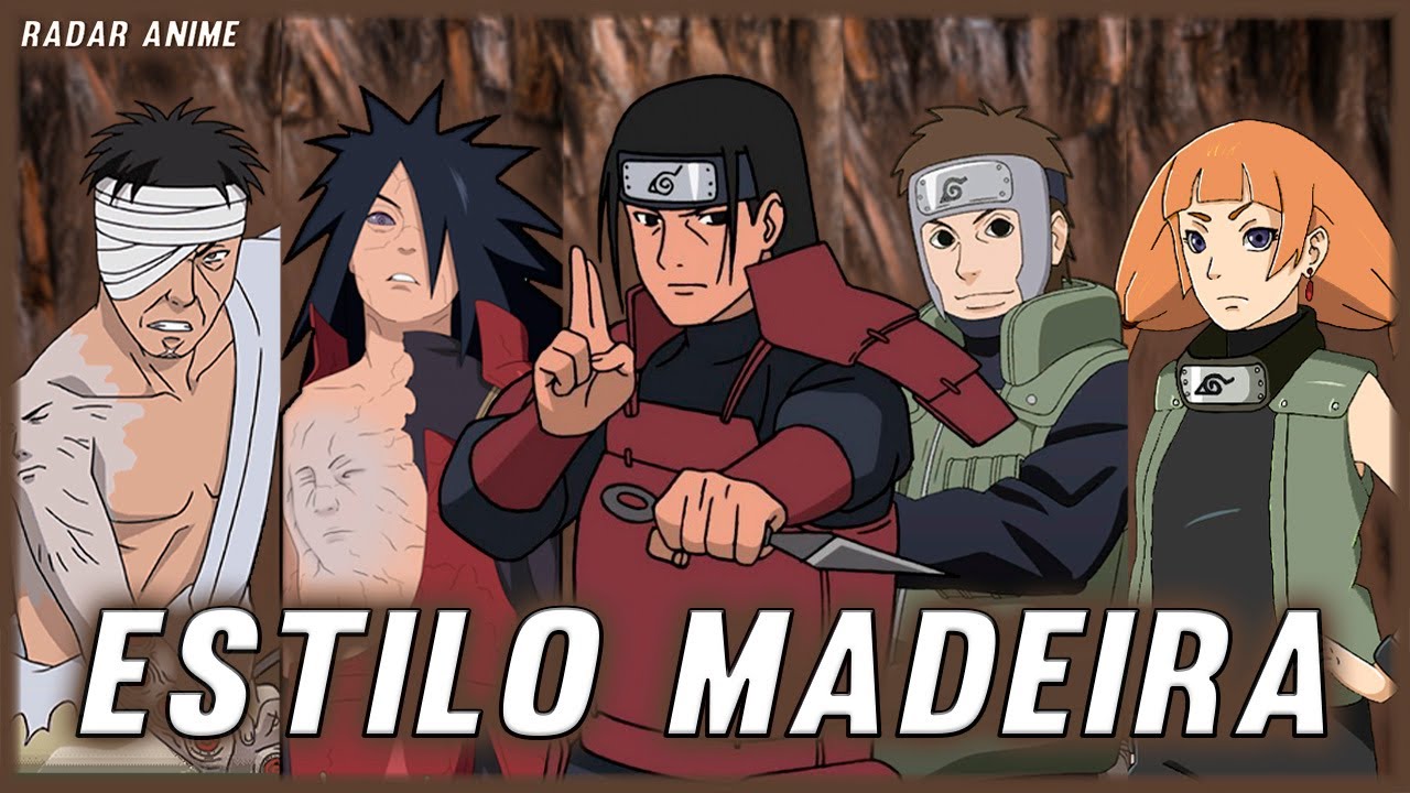 OS 10 MELHORES USUÁRIOS DE JUTSUS ESTILO MADEIRA EM NARUTO