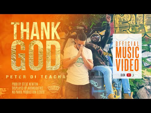 Peter Di Teacha - THANK GOD (Official Video)