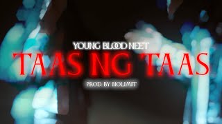 YB Neet - Taas ng taas (Official Lyric Video)