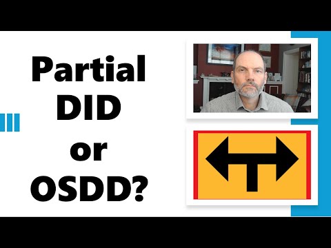 Partial DID or OSDD? Classifying and Diagnosing Types of  Dissociation