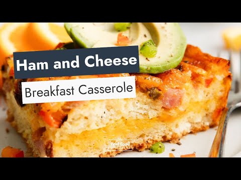 Ham and Cheese Breakfast Casserole