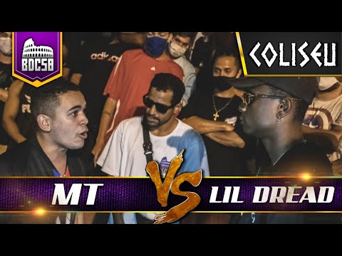 MT X LIL DREAD - SEMI FINAL - BATALHA DO COLISEU - EDIÇÃO 58