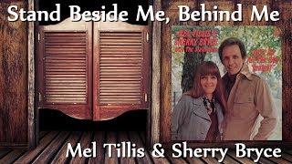 Mel Tillis & Sherry Bryce - Stand Beside Me, Behind Me