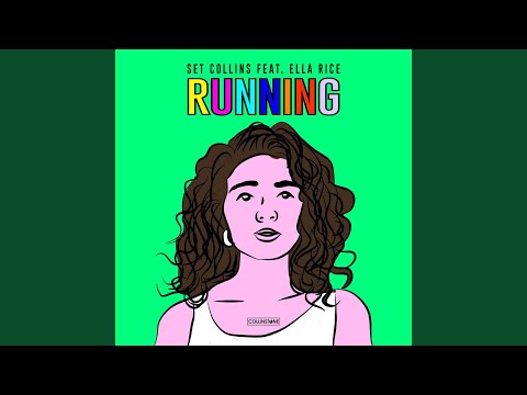 Running (feat. Ella Rice)