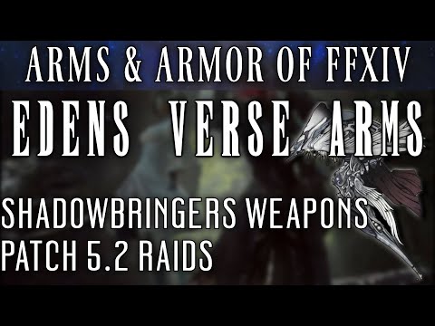 All Eden's Verse Weapons (FFXIV Patch 5.2)
