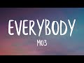 Mo3 - Everybody (Lyrics) (Best Version) | Everybody ain't yo friend