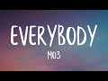 Mo3 Everybody Lyrics Best Version Everybody Ain T Yo Friend