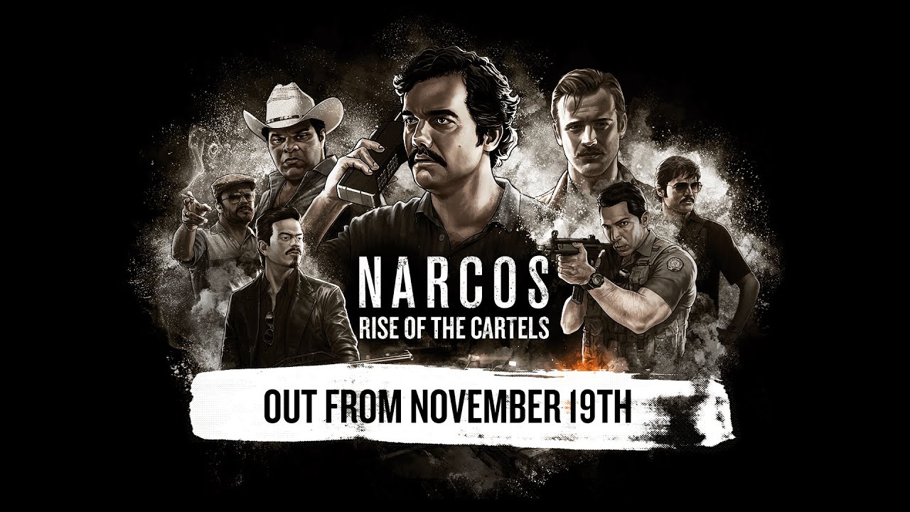 Narcos: Rise of the Cartels