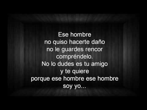 LOS 4 Ft LOS BARRAZA  -  ESE HOMBRE (Lyrics)