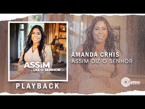 Amanda Chris - Assim diz o Senhor | Playback