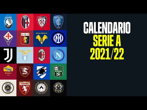 ECCO IL CALENDARIO SERIE A STAGIONE 2021 2022 PROSSIMO TURNO 21/22