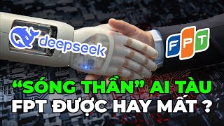 Cơn địa chấn AI DeepSeek: Đe dọa FPT và loạt ông lớn công nghệ Việt Nam?