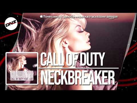 DNZF501 // CALL OF DUTY - NECKBREAKER (Official Video DNZ Records)