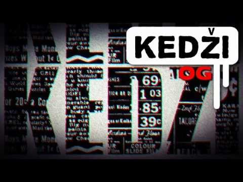 Kedzi OG - Ponovo