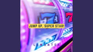 Jump Up, Super Star! (feat. The Living Tombstone)