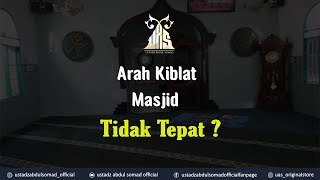 Download lagu ARAH KIBLAT MASJID TIDAK TEPAT ? | Ustadz Abdul Somad, Lc., MA., Ph.D mp3