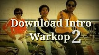 Download lagu Efek Suara Intro Musik Warkop Bag 2 mp3