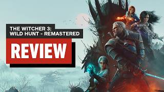 Witcher 3 Remastered Review — Full Breakdown & Transcript