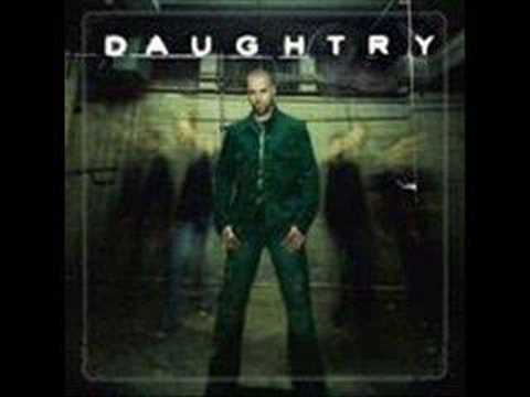 Daughtry- What I Want