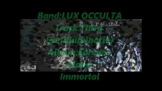 Lux Occulta-Third Eye(Illuminatio)