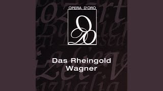 Wagner: Das Rheingold: He, he! Ihr Nicker - Alberich