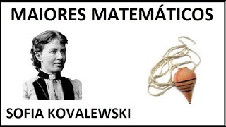 Quem foi Sofia Kovalewski?