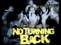 No Turning Back - Not Anymore 