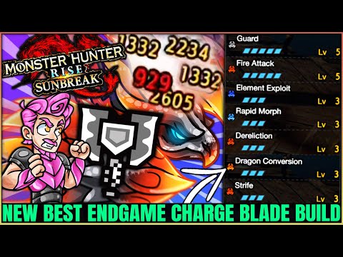 Charge Blade is BROKEN Now - New Best Build - All 5 Elements & More - Monster Hunter Rise Sunbreak!