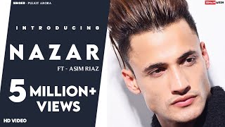 Nazar (Official Video) - Asim Riaz | Himanshi Khurana | Zehan Arsh | Latest Haryanvi Songs 2020