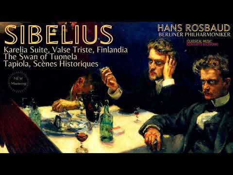 Sibelius - Karelia Suite, Valse Triste, Finlandia, The Swan of Tuonela, Tapiola (C.r.: Hans Rosbaud)