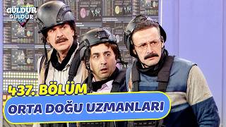 Orta Doğu Uzmanları - 437. Bölüm (Güldür Güldür Show)