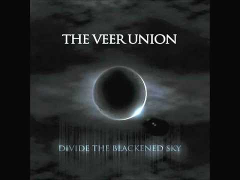 The Veer Union - Last Days Of Life - Divide The Blackened Sky