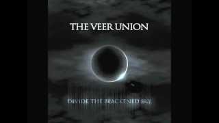 The Veer Union - Last Days Of Life - Divide The Blackened Sky