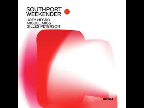 Southport Weekender CD3 Mixed by Gilles Peterson HD