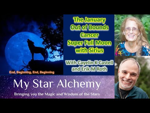 A Super Rare, Super Big, Super Unusual Cancer Full Moon aligned with Sirius, Earth is Perihelion