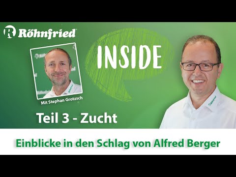 Inside Röhnfried bei Alfred Berger - Teil 3 - Zucht