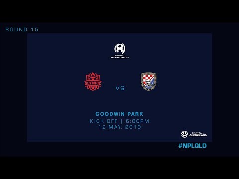 NPL R15 - Olympic FC vs Gold Coast Knights
