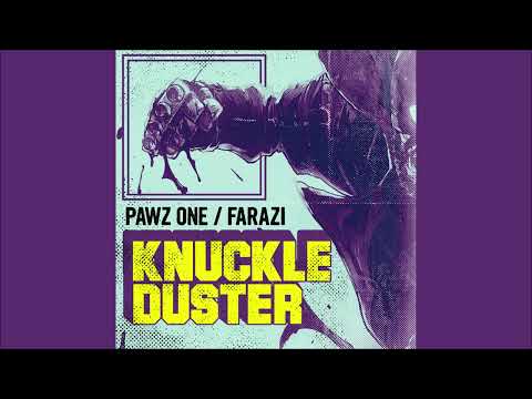 Pawz One & Farazi - Knuckle Duster