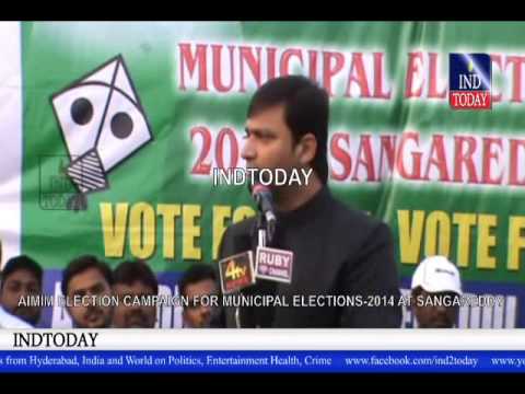 MIM Akbaruddin Owaisi latest speech at Sangareddy Municipal Elections 2014
