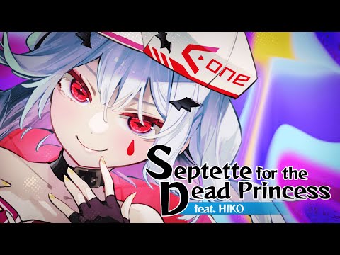 A-One 'Septette for the Dead Princess feat. HIKO' OFFICIAL M/V