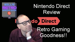 Nintendo Direct - February 9th, 2022. It's a good time to be a retro gamer!!!