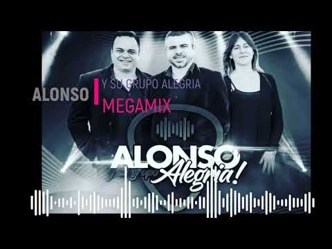 ALONSO Y SU GRUPO ALEGRIA   MEGAMIX