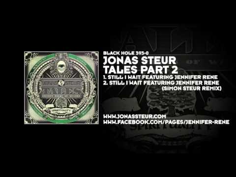 Jonas Steur - Still I Wait featuring Jennifer Rene (Simon Steur Remix)