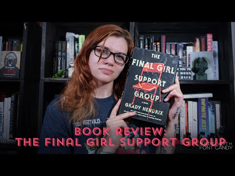 Book Review: Grady Hendrix's The Final Girl Support Group | Violet Prynne