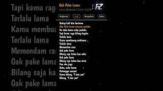 Download lagu Ga Pake Lama (Lirik) mp3