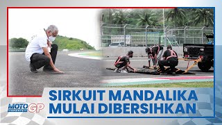 Jelang MotoGP Mandalika 2022, Lintasan Sirkuit Disikat hingga Disemprot Air Bertekanan Tinggi