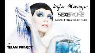 Kylie Minogue - Sexercise (Extended TeLaM ProjecT Remix)